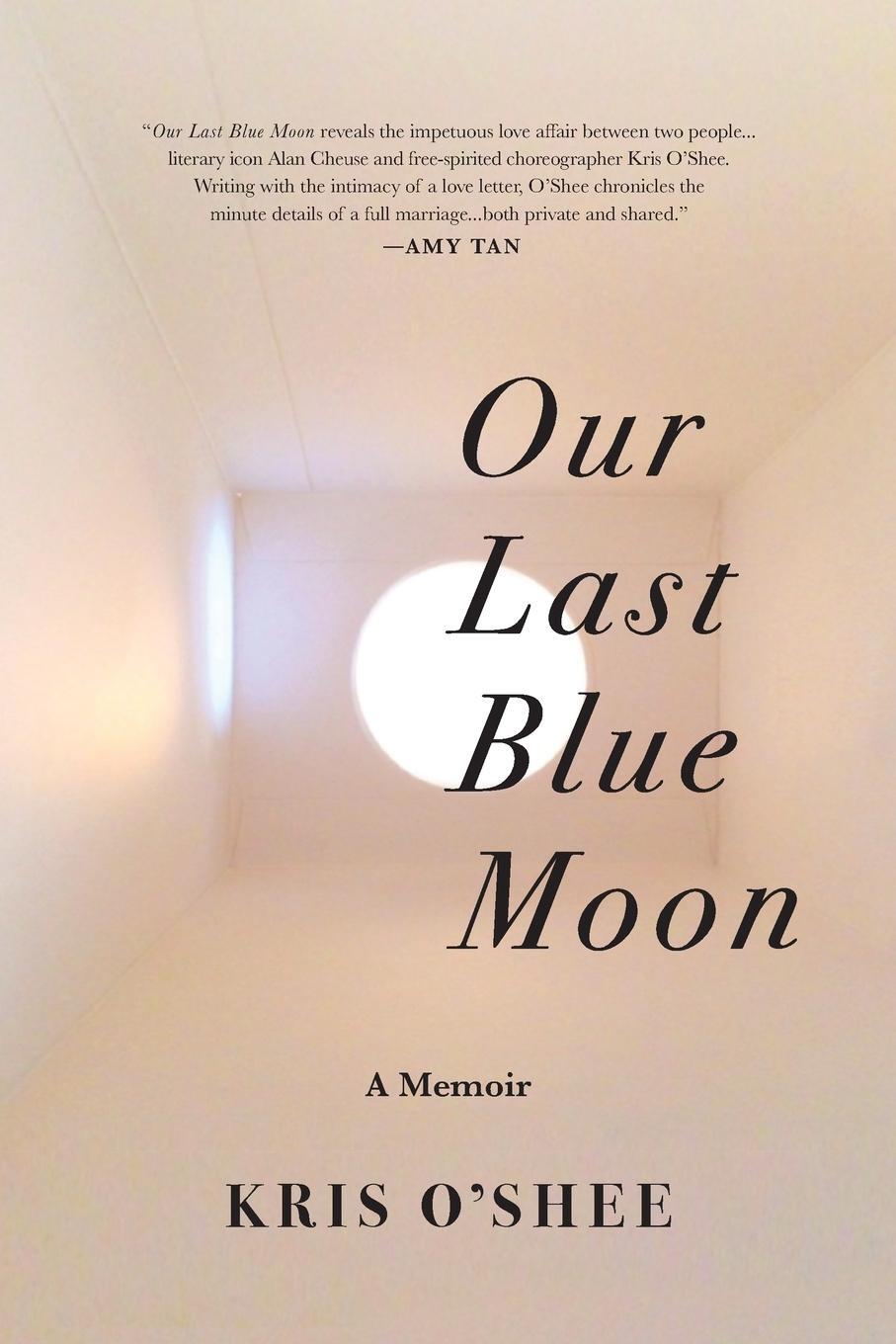 Cover: 9781736814727 | Our Last Blue Moon | Kris O'Shee | Taschenbuch | Paperback | Englisch