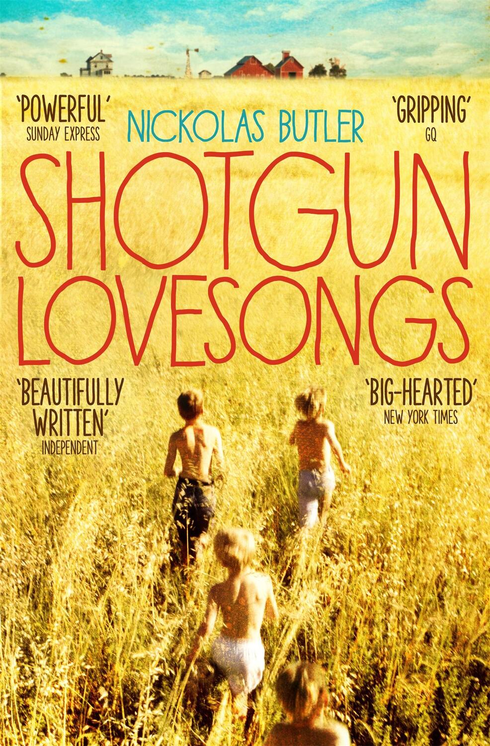 Cover: 9781509801756 | Shotgun Lovesongs | Nickolas Butler | Taschenbuch | Englisch | 2015
