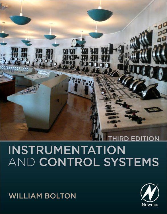 Cover: 9780128234716 | Instrumentation and Control Systems | William Bolton | Taschenbuch