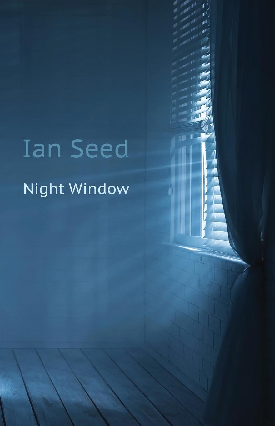 Cover: 9781848619135 | Night Window | Ian Seed | Taschenbuch | Englisch | 2024