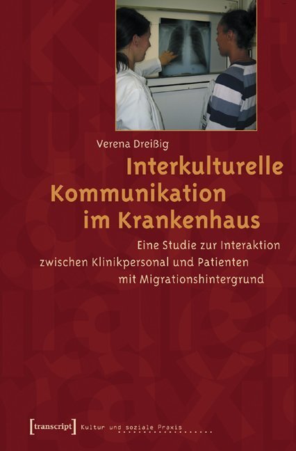 Cover: 9783899423921 | Interkulturelle Kommunikation im Krankenhaus | Verena Dreißig | Buch