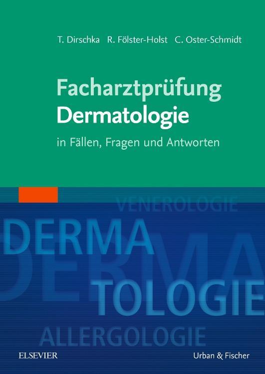 Cover: 9783437319457 | Facharztprüfung Dermatologie | in Fällen, Fragen und Antworten | Buch