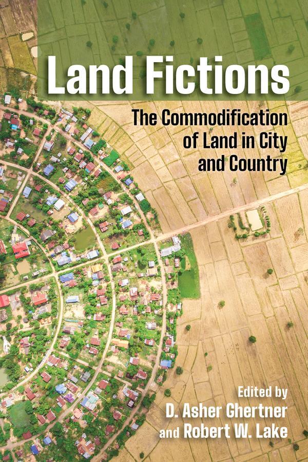 Cover: 9781501753961 | Land Fictions | The Commodification of Land in City and Country | Buch
