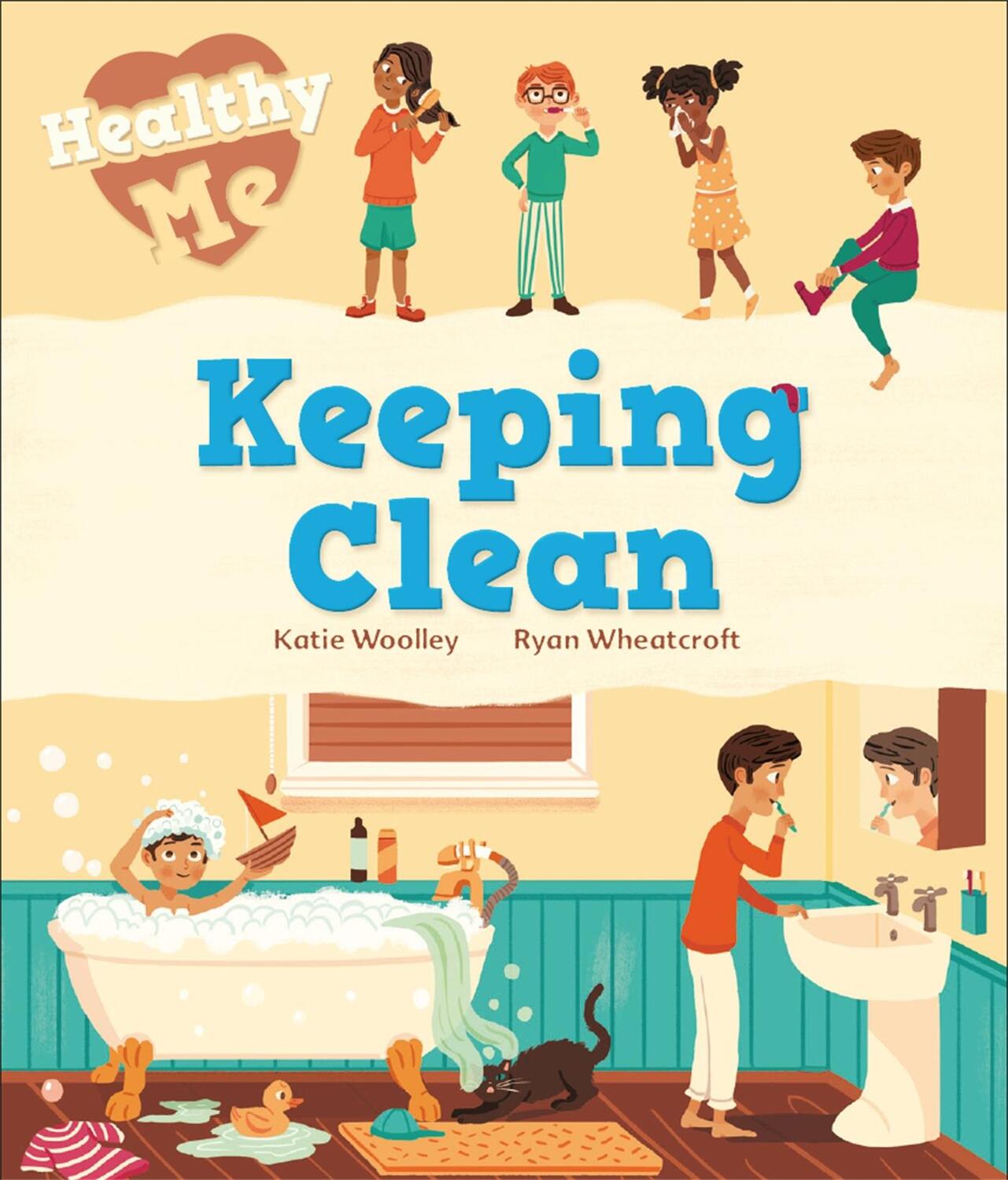 Cover: 9781526305565 | Healthy Me: Keeping Clean | Katie Woolley | Taschenbuch | Englisch