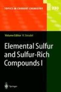 Cover: 9783540401919 | Elemental Sulfur and Sulfur-Rich Compounds I | Ralf Steudel | Buch | x