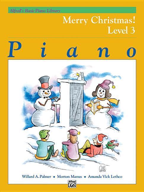 Cover: 9780739005682 | Alfred's Basic Piano Library Merry Christmas 3 | Palmer (u. a.) | Buch