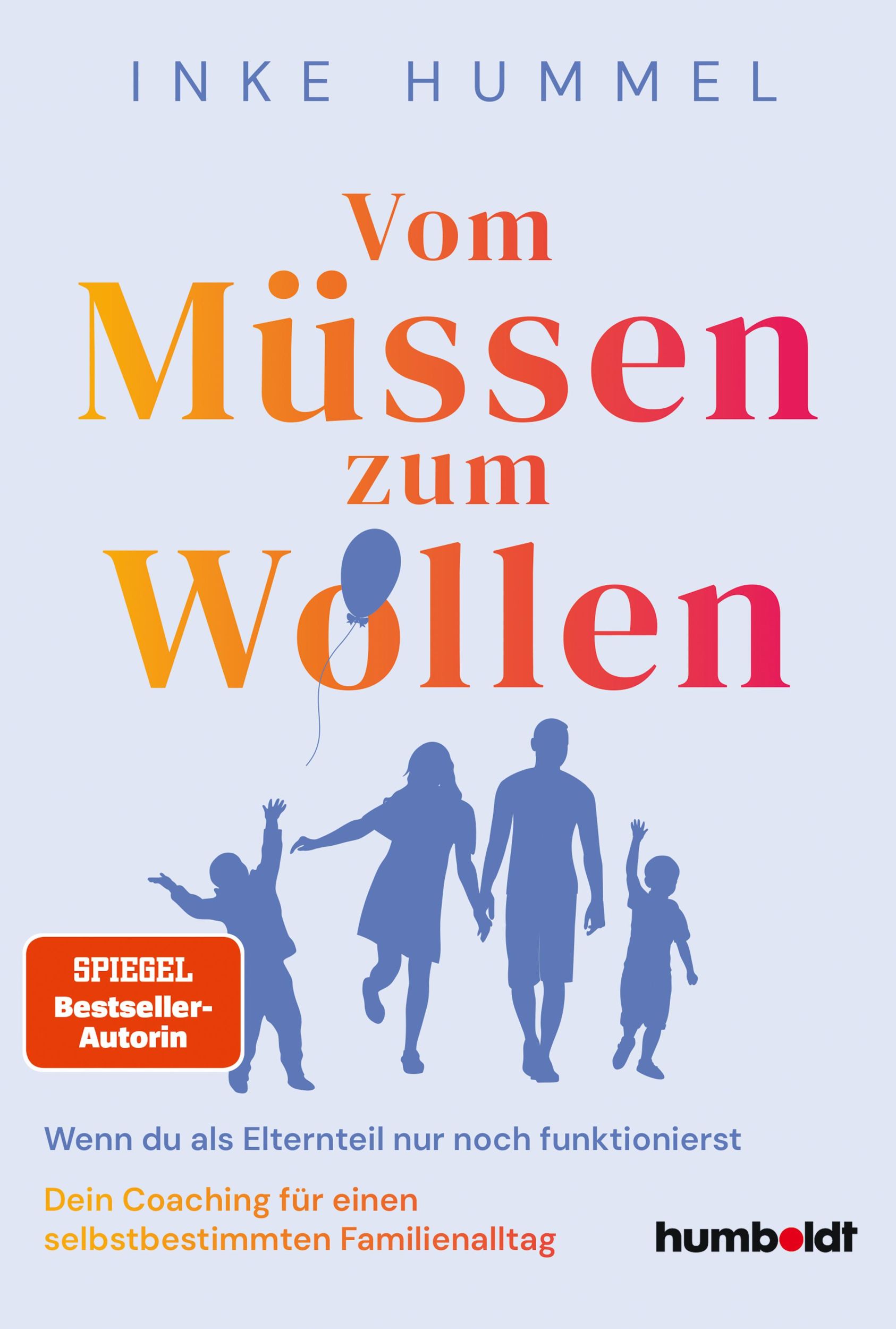 Cover: 9783842617629 | Vom Müssen zum Wollen | Inke Hummel | Taschenbuch | 224 S. | Deutsch