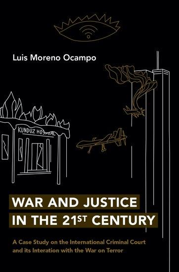 Cover: 9780197628973 | War and Justice in the 21st Century | Luis Moreno Ocampo | Buch | 2022