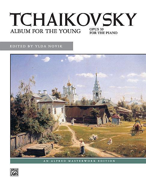 Cover: 9780739003633 | Album for the Young, Op. 39 | Pyotr Ilyich Tchaikovsky | Buch | 1976