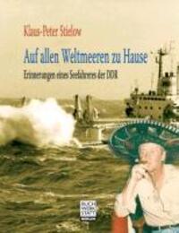Cover: 9783940281418 | Auf allen Weltmeeren zu Hause | Erinnerungen eines Seefahrers der DDR