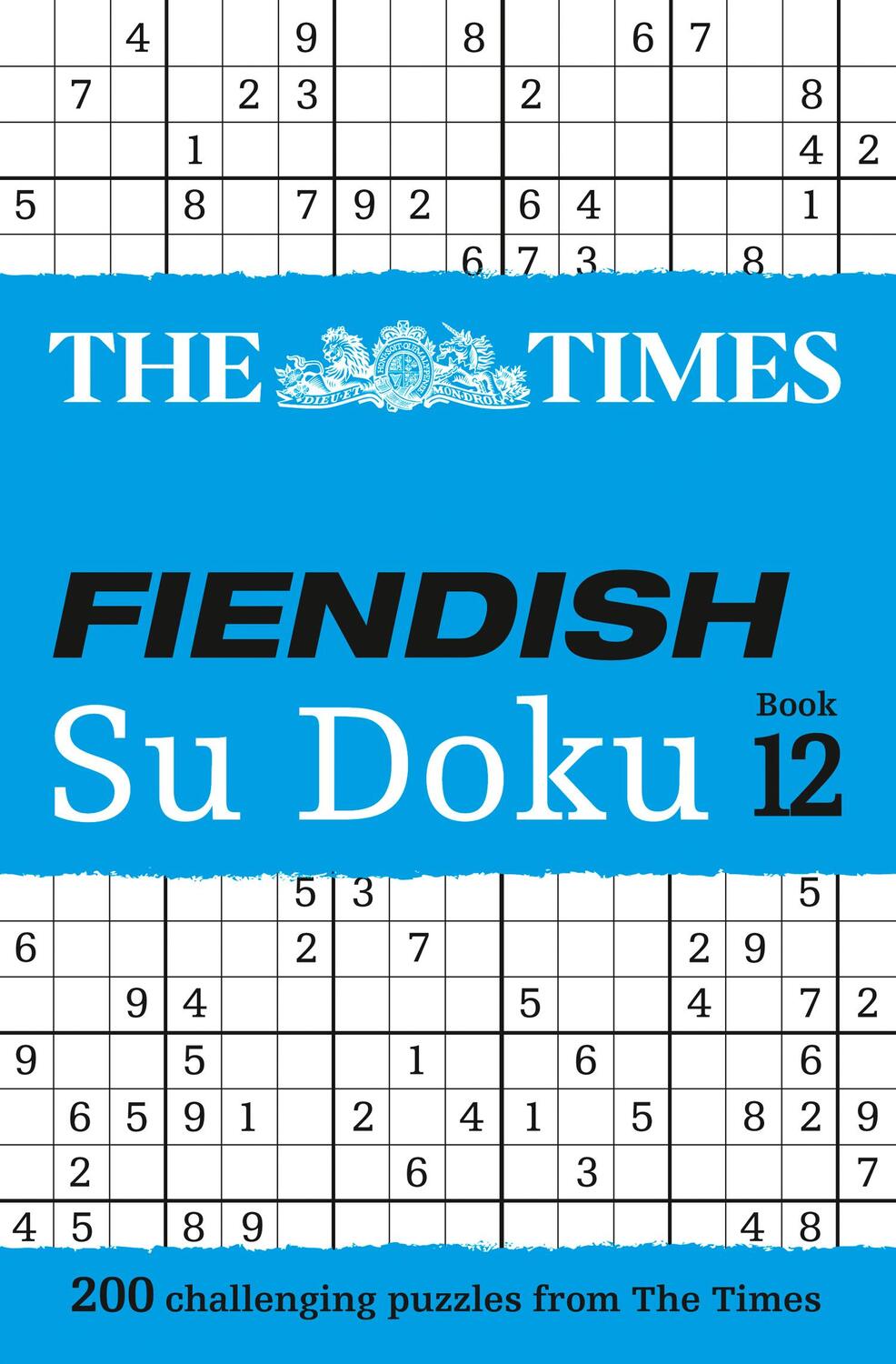 Cover: 9780008285463 | The Times Fiendish Su Doku Book 12: 200 Challenging Su Doku Puzzles