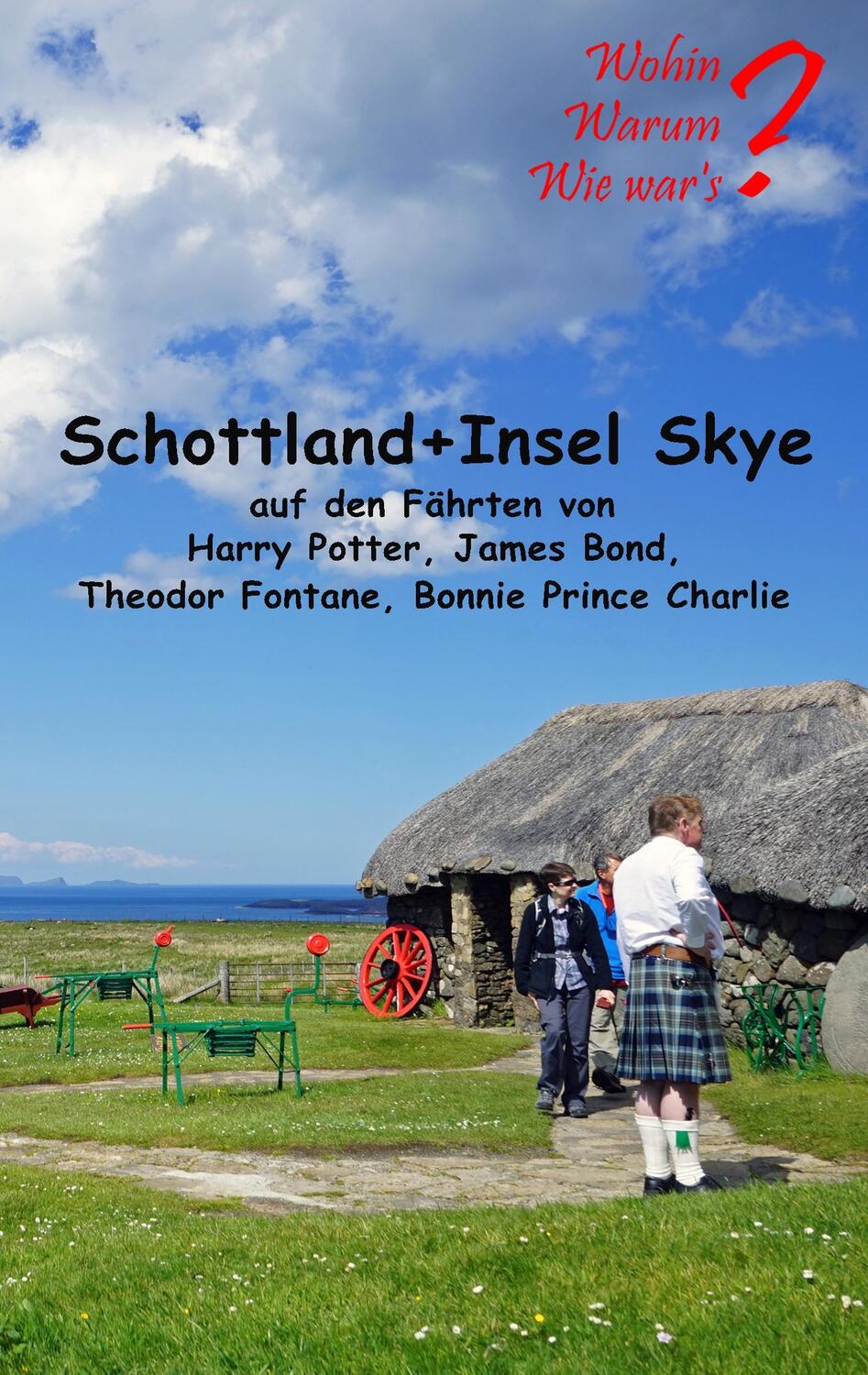 Cover: 9783749478781 | Schottland + Insel Skye | Ute Fischer (u. a.) | Taschenbuch