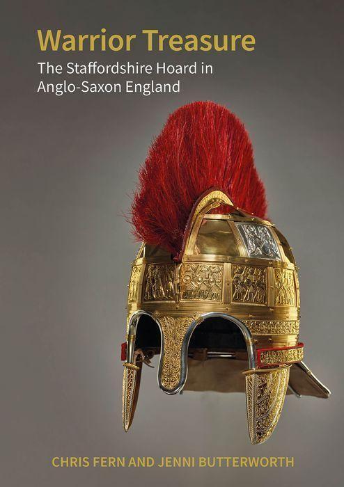 Cover: 9781800854819 | Warrior Treasure | The Staffordshire Hoard in Anglo-Saxon England