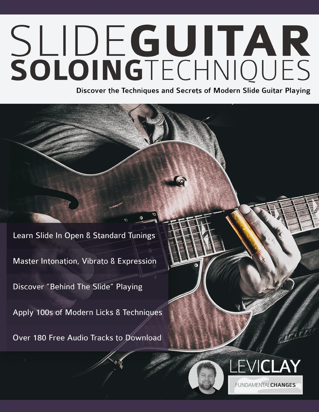 Cover: 9781789330311 | Slide Guitar Soloing Techniques | Levi Clay (u. a.) | Taschenbuch
