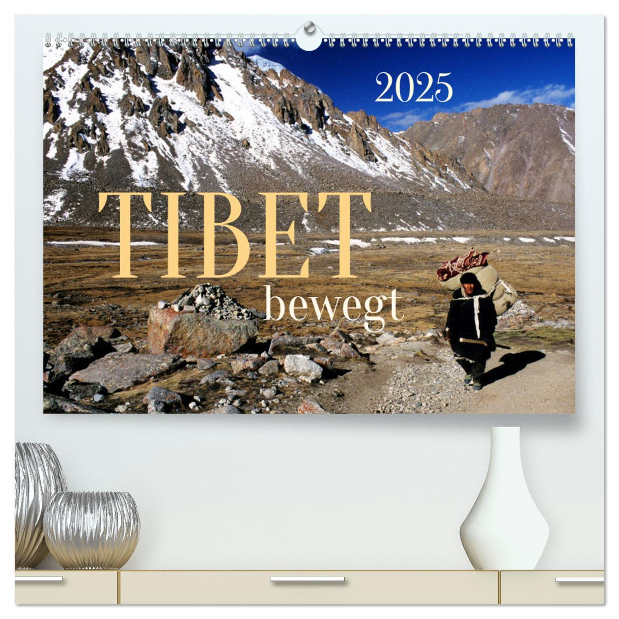 Cover: 9783383975783 | Tibet bewegt (hochwertiger Premium Wandkalender 2025 DIN A2 quer),...