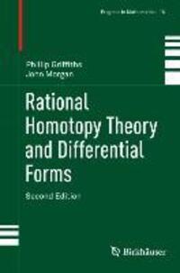 Cover: 9781461484677 | Rational Homotopy Theory and Differential Forms | John Morgan (u. a.)
