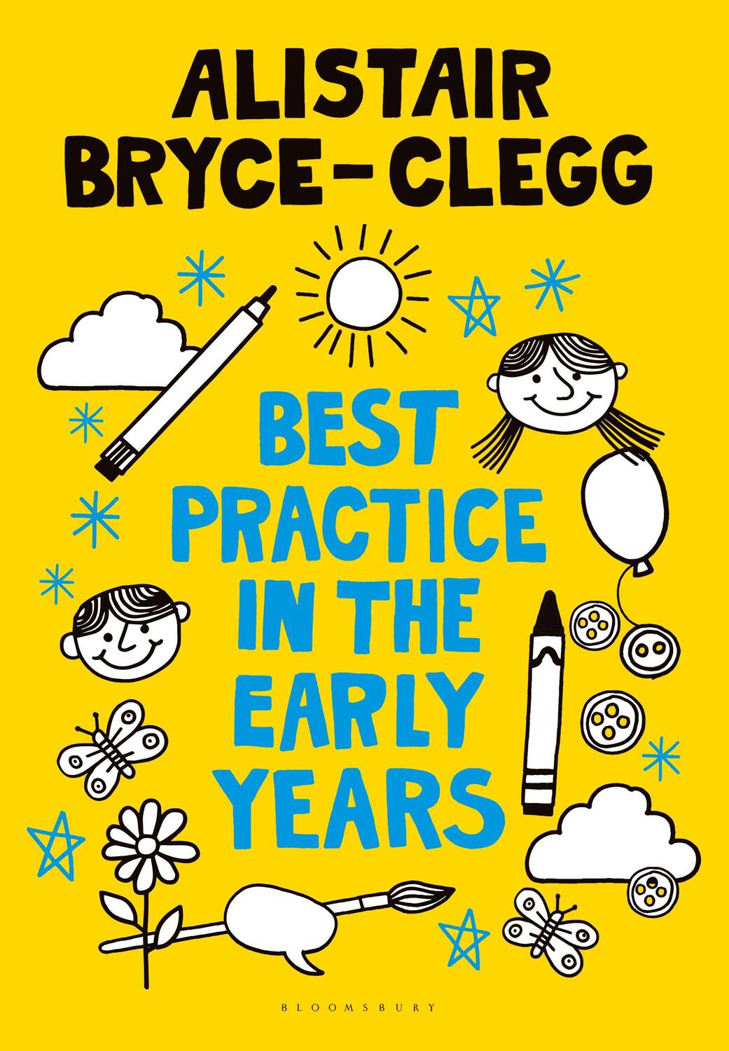 Cover: 9781441138347 | Best Practice in the Early Years | Alistair Bryce-Clegg | Taschenbuch