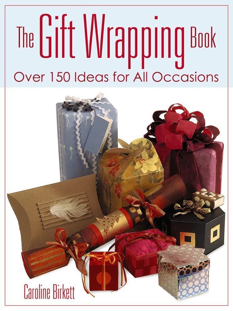 Cover: 9780486800271 | The Gift Wrapping Book: Over 150 Ideas for All Occasions | Birkett