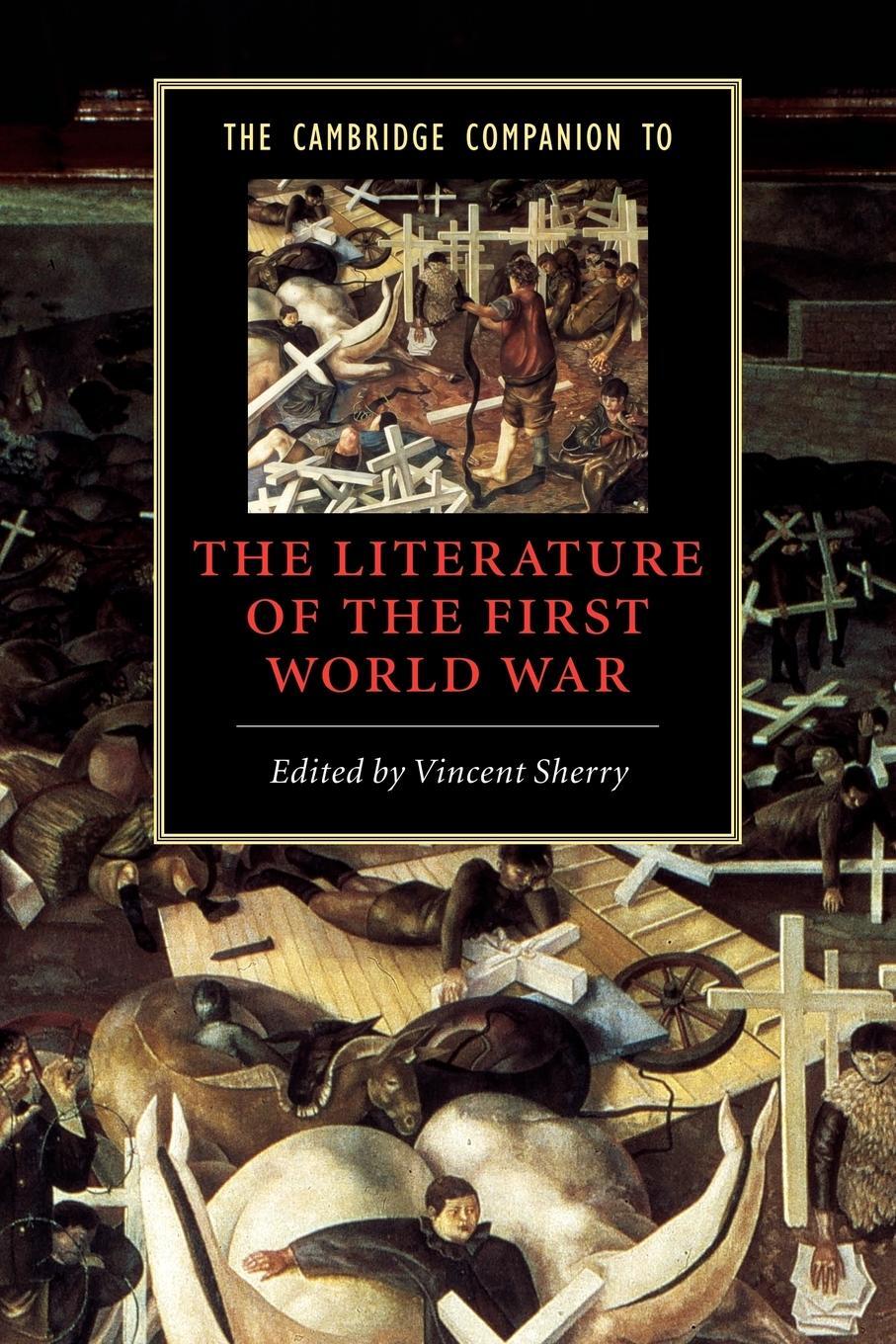 Cover: 9780521528979 | The Cambridge Companion to the Literature of the First World War
