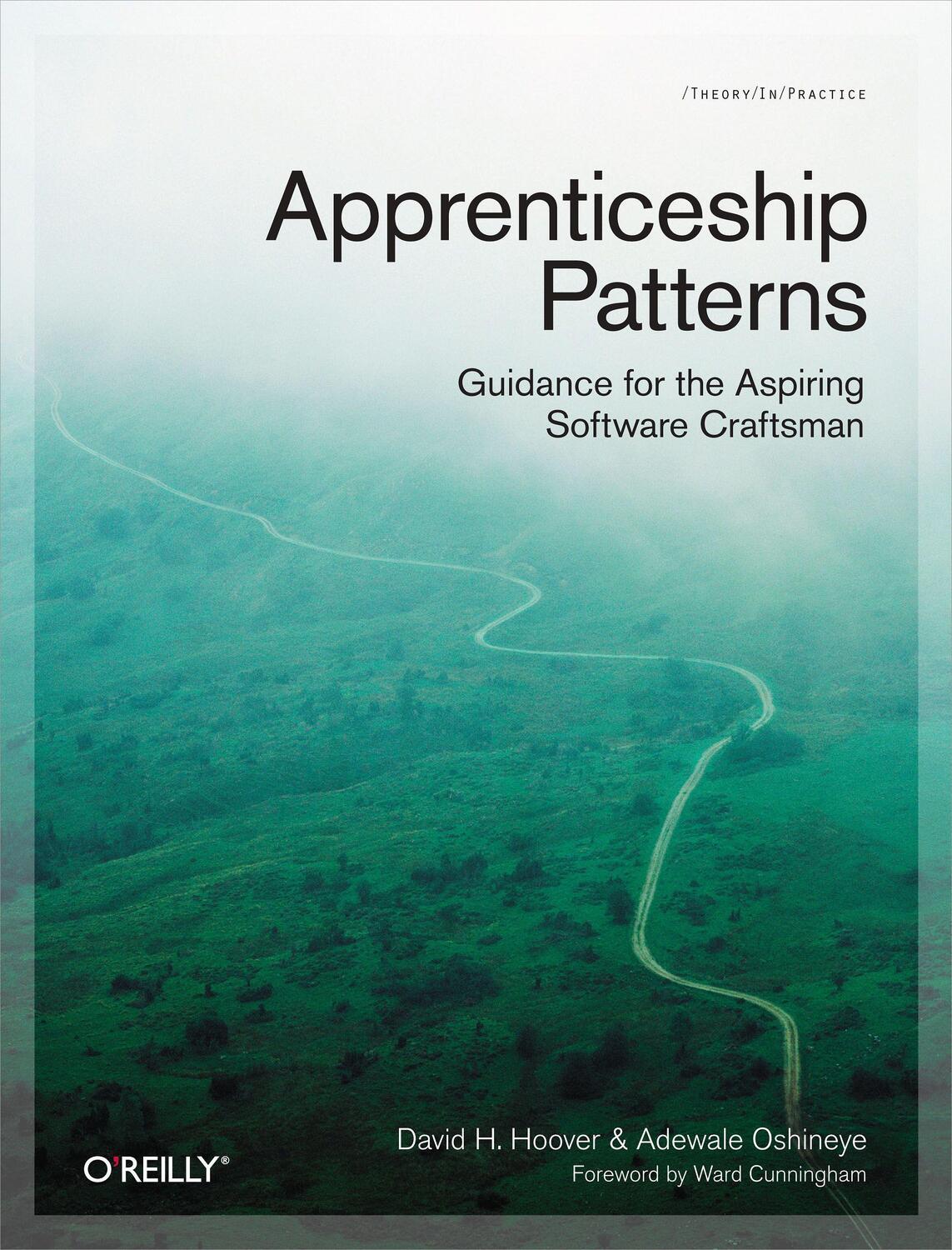 Cover: 9780596518387 | Apprenticeship Patterns | Guidance for the Aspiring Software Craftsman