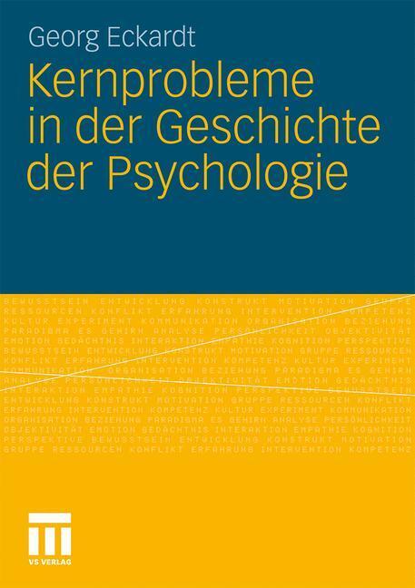 Cover: 9783531173726 | Kernprobleme in der Geschichte der Psychologie | Georg Eckardt | Buch