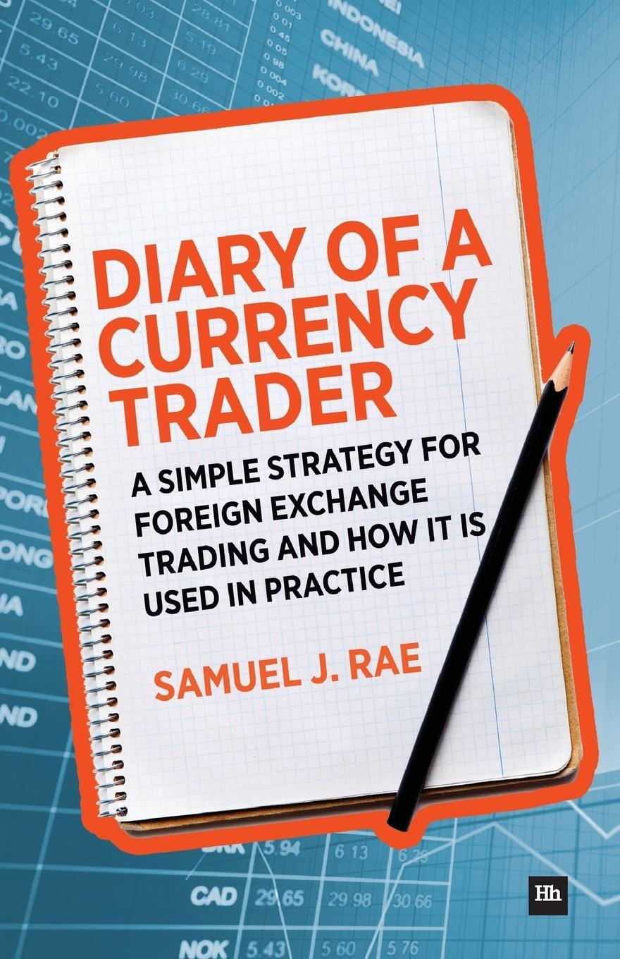 Cover: 9780857193384 | Diary of a Currency Trader | Samuel J. Rae | Taschenbuch | Paperback