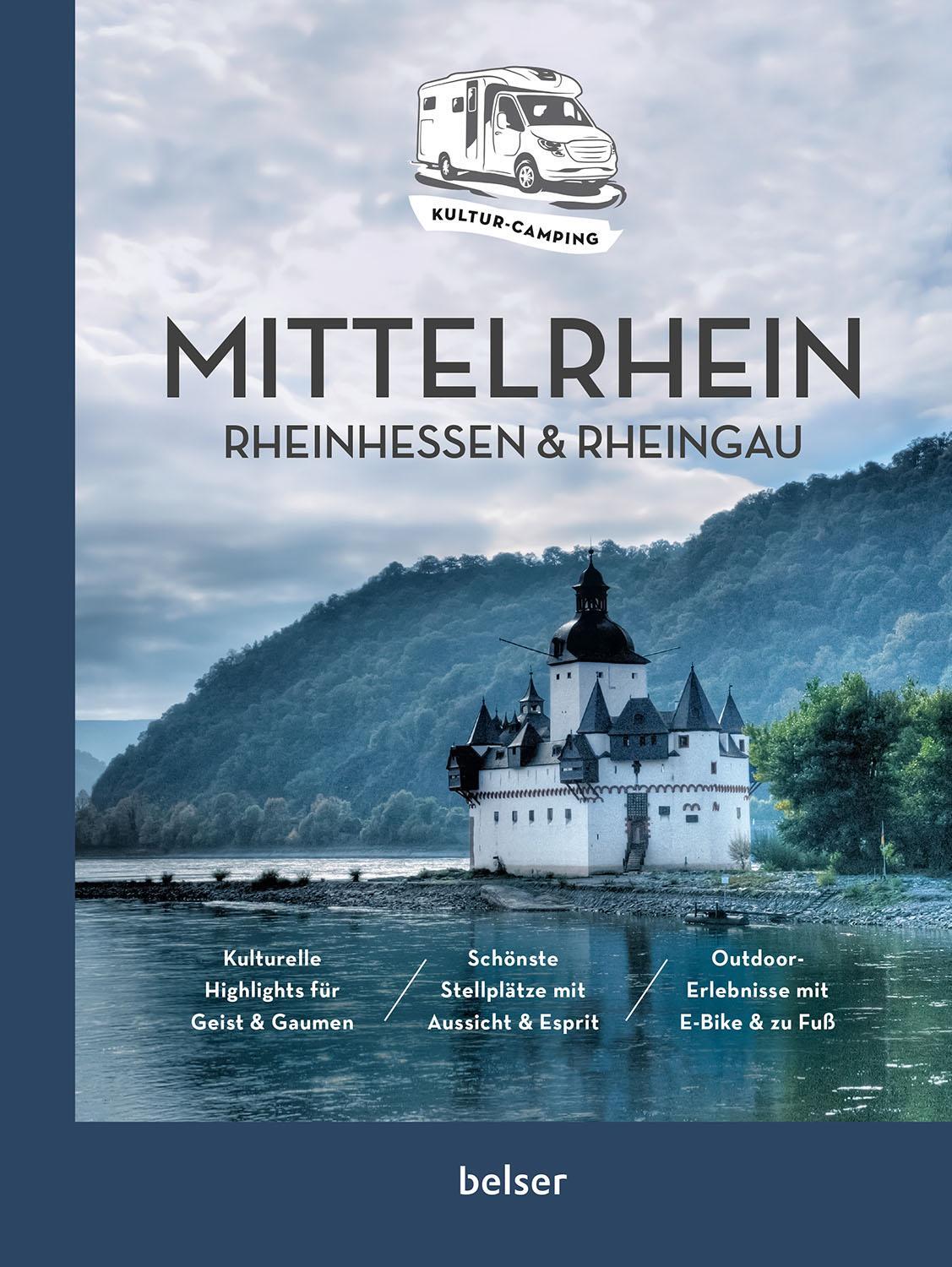 Cover: 9783989050464 | Kultur-Camping mit dem Wohnmobil. Mittelrhein, Rheinhessen &amp; Rheingau