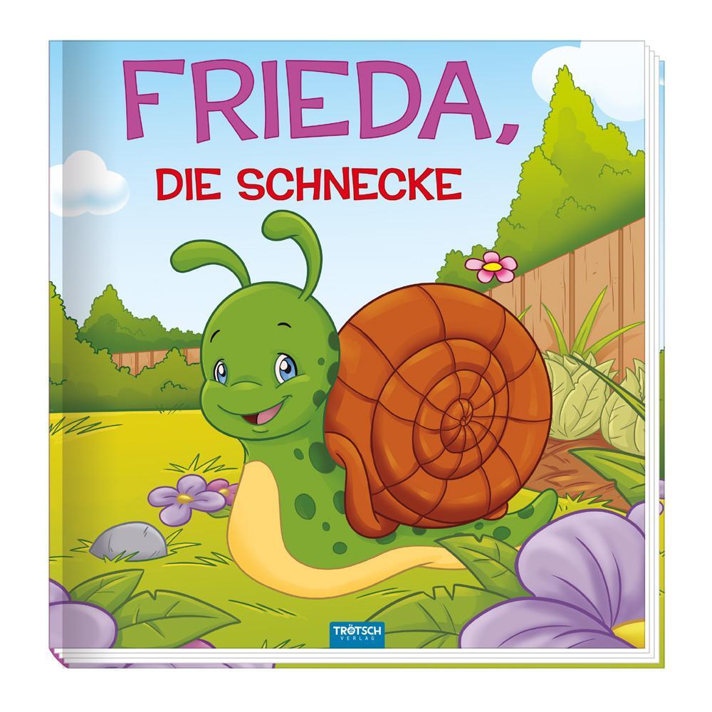 Cover: 9783965528697 | Trötsch Kinderbuch Frieda, die Schnecke | Trötsch Verlag GmbH & Co.KG
