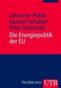 Cover: 9783825231316 | Die Energiepolitik der EU | Europa Kompakt, Europa Kompakt 5 | Buch
