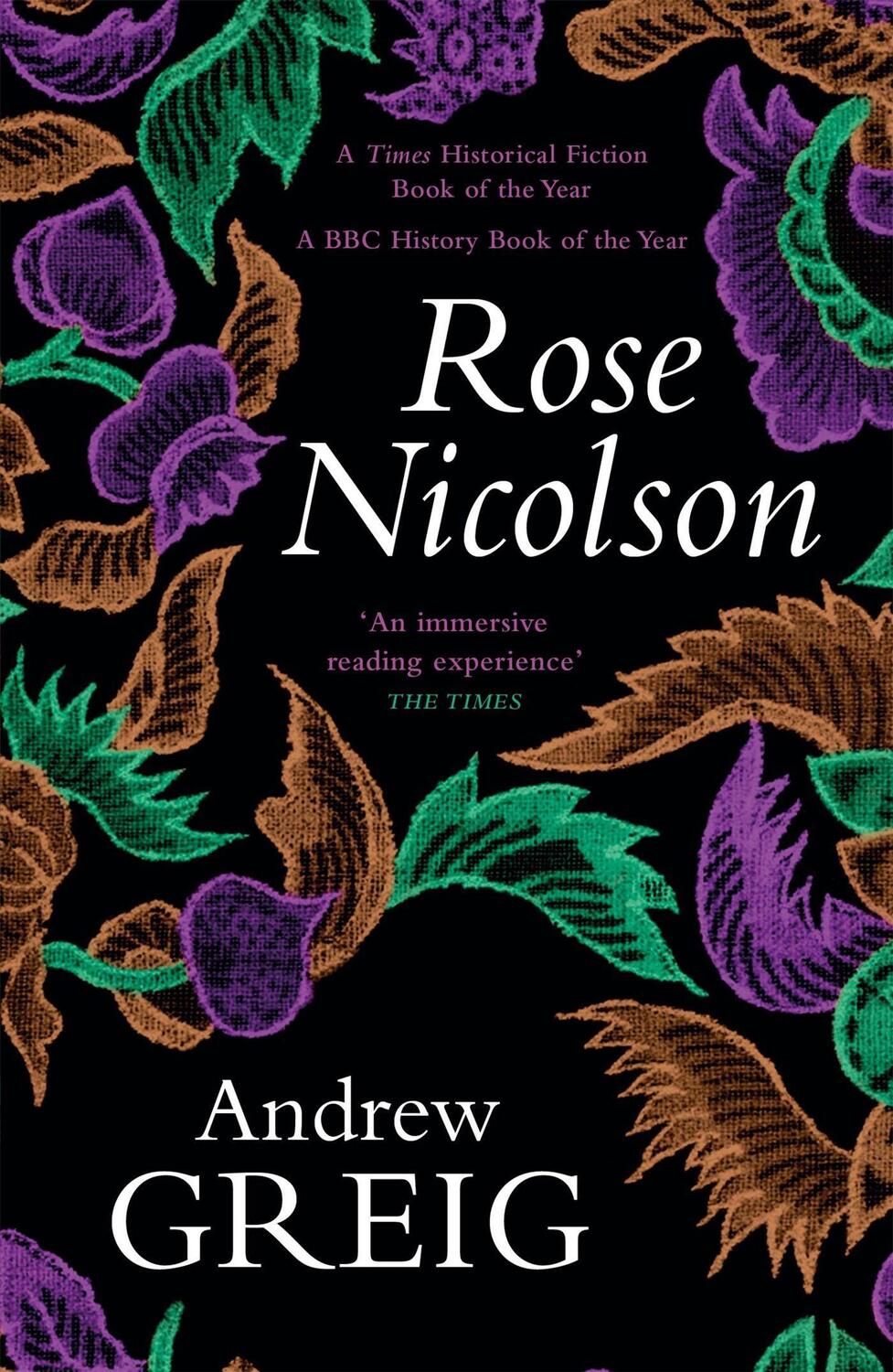 Cover: 9780857054869 | Rose Nicolson | Andrew Greig | Taschenbuch | Englisch | 2022
