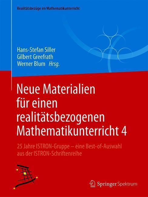 Cover: 9783658175986 | Neue Materialien für einen realitätsbezogenen Mathematikunterricht 4
