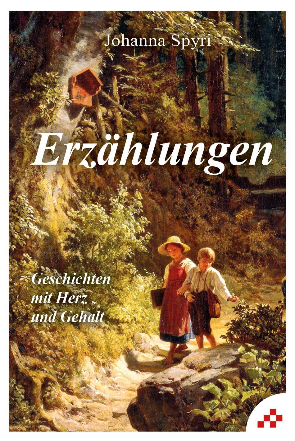 Cover: 9783906959436 | Erzählungen | Geschichten mit Herz und Gehalt | Johanna Spyri | Buch
