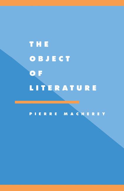 Cover: 9780521476782 | The Object of Literature | P. Macherey (u. a.) | Taschenbuch | 2011