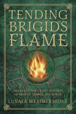 Cover: 9780738740898 | Tending Brigid's Flame | Lunaea Weatherstone | Taschenbuch | Englisch
