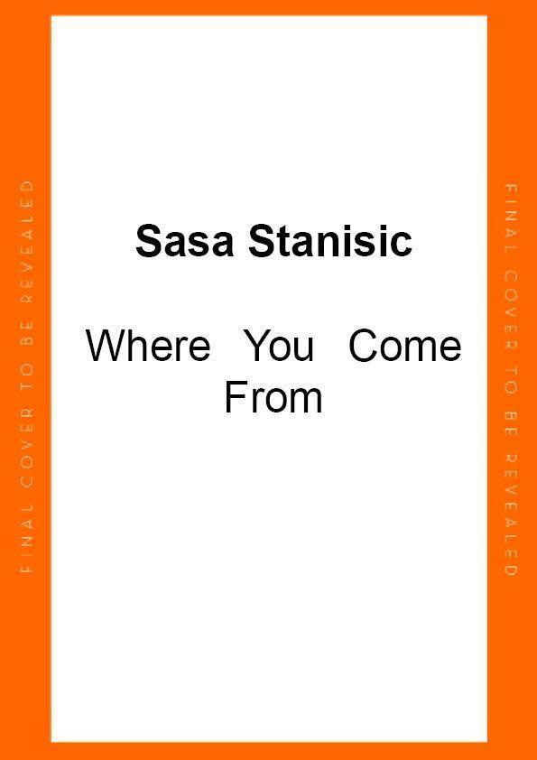 Cover: 9781787332782 | Where You Come From | Winner of the German Book Prize | Sasa Stanisic