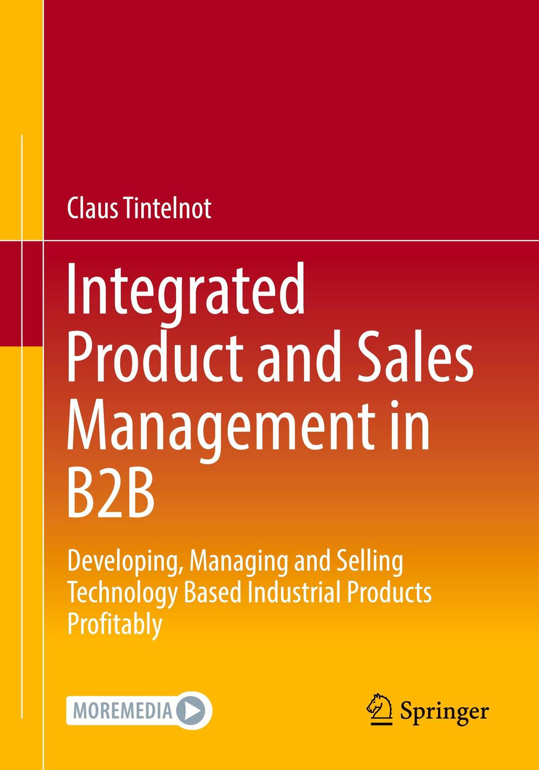 Cover: 9783658422264 | Integrated Product and Sales Management in B2B | Claus Tintelnot | xvi