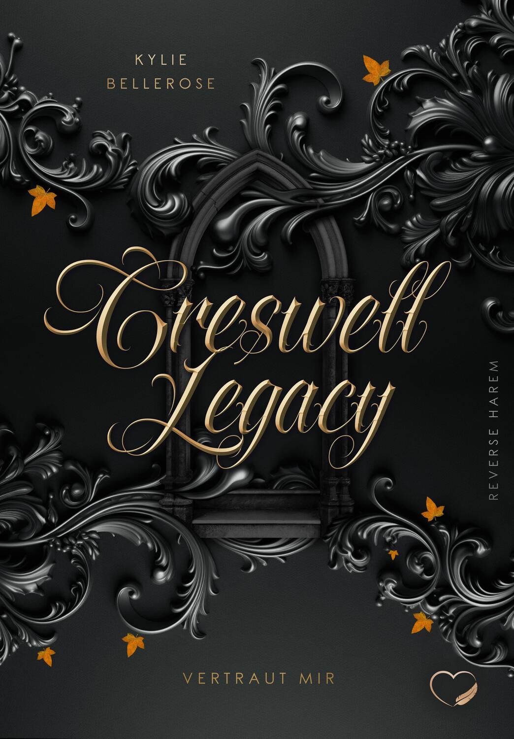 Cover: 9783989420403 | Creswell Legacy | Vertraut mir (Reverse Harem) | Kylie Bellerose