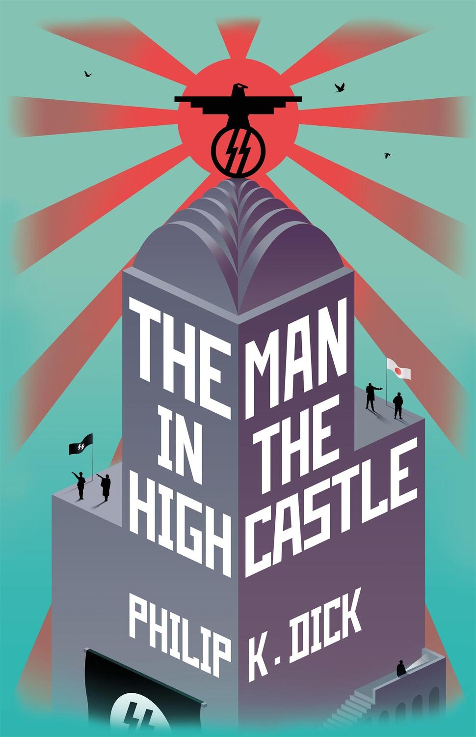 Cover: 9781473223486 | The Man In The High Castle | Philip K Dick | Buch | Gebunden | 2017