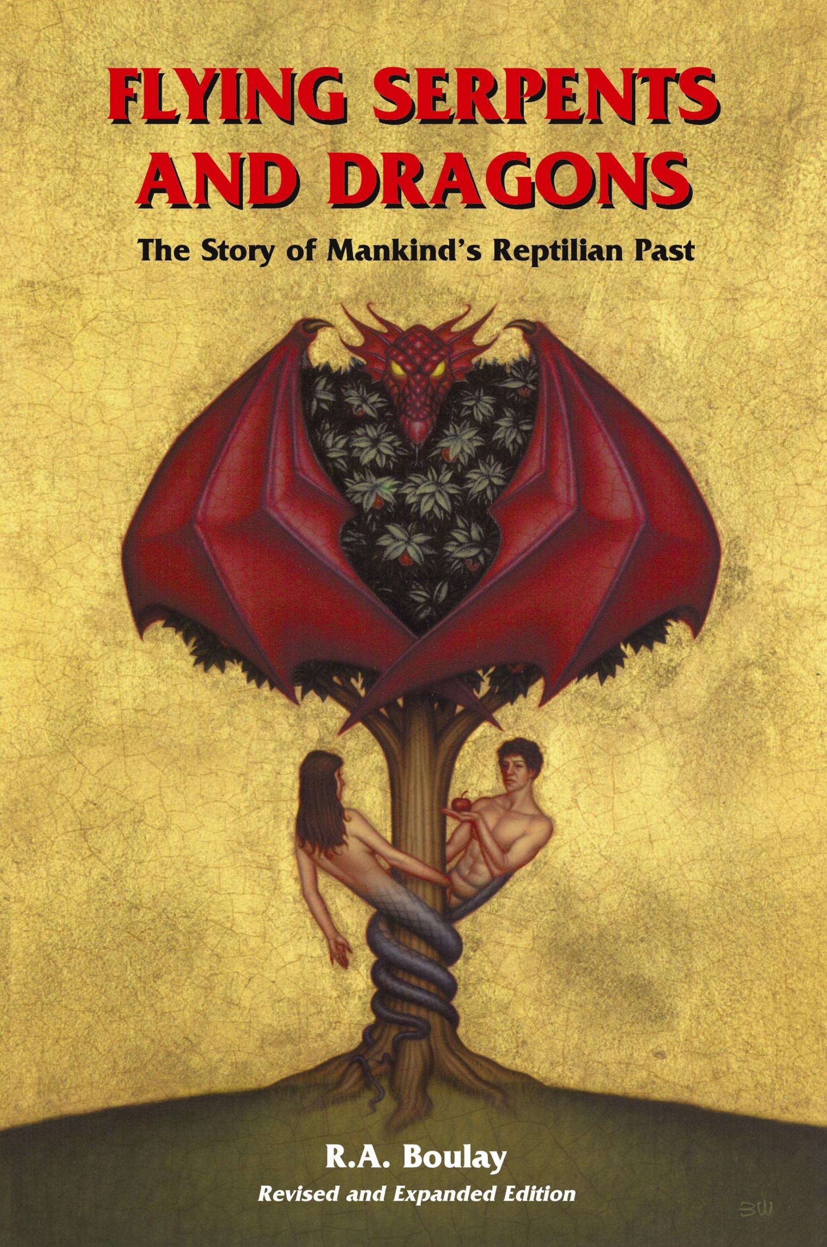 Cover: 9781885395382 | Flying Serpents and Dragons | The Story of Mankind's Reptilian Past