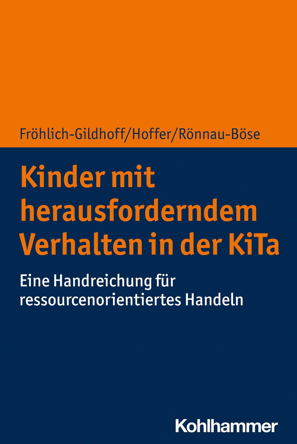 Cover: 9783170379541 | Kinder mit herausforderndem Verhalten in der KiTa | Taschenbuch | 2021