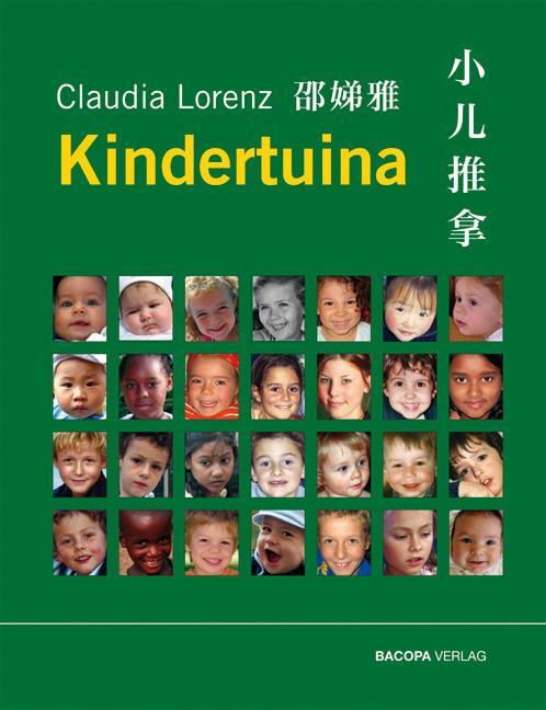 Cover: 9783901618321 | Kinderheilkunde und Kindertuina für TCM-Therapeuten | Claudia Lorenz