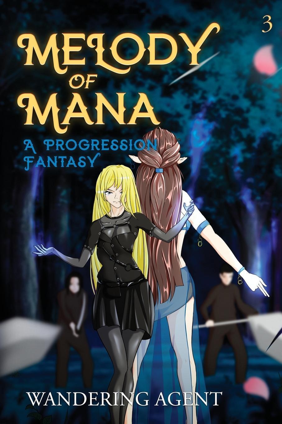 Cover: 9781039419544 | Melody of Mana 3 | A Progression Fantasy | Wandering Agent | Buch