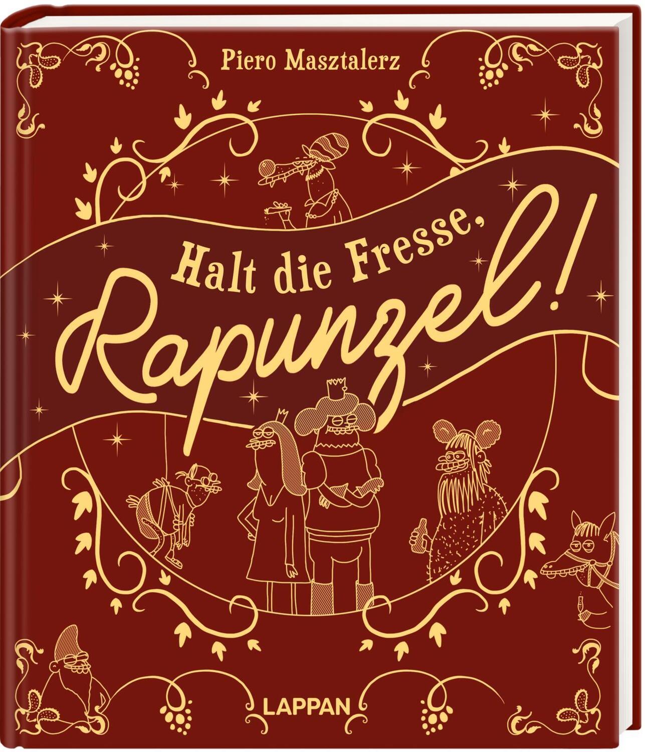 Cover: 9783830336471 | Halt die Fresse, Rapunzel! | Piero Masztalerz | Buch | Deutsch | 2022