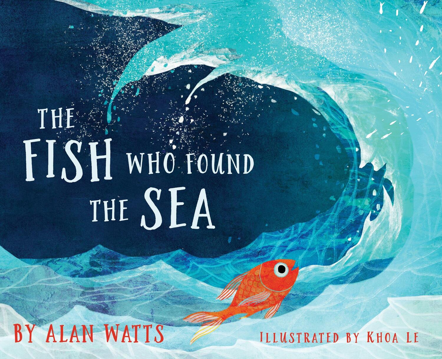 Cover: 9781683642893 | The Fish Who Found the Sea | Alan Watts | Buch | Gebunden | Englisch