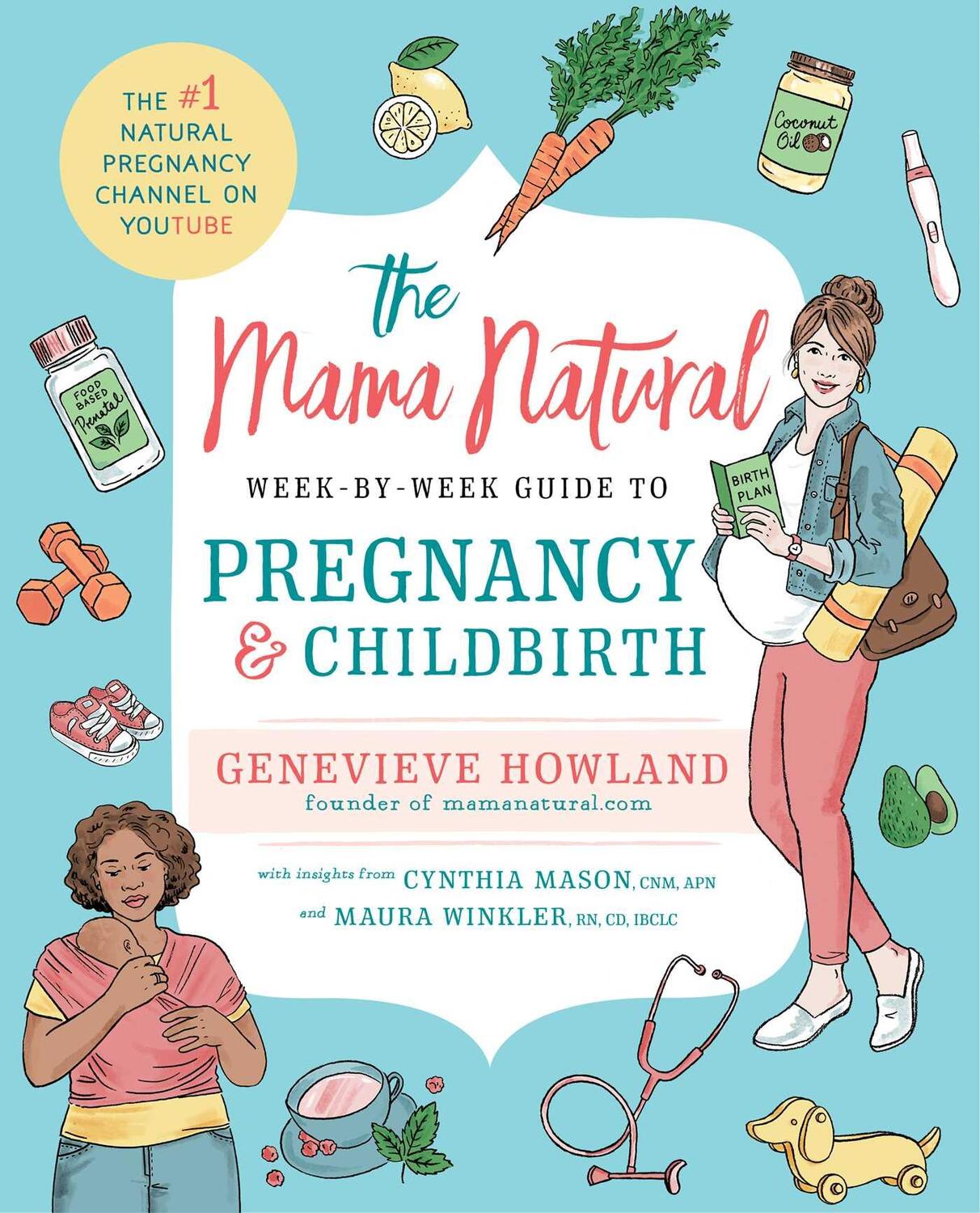 Cover: 9781501146671 | The Mama Natural Week-By-Week Guide to Pregnancy and Childbirth | Buch