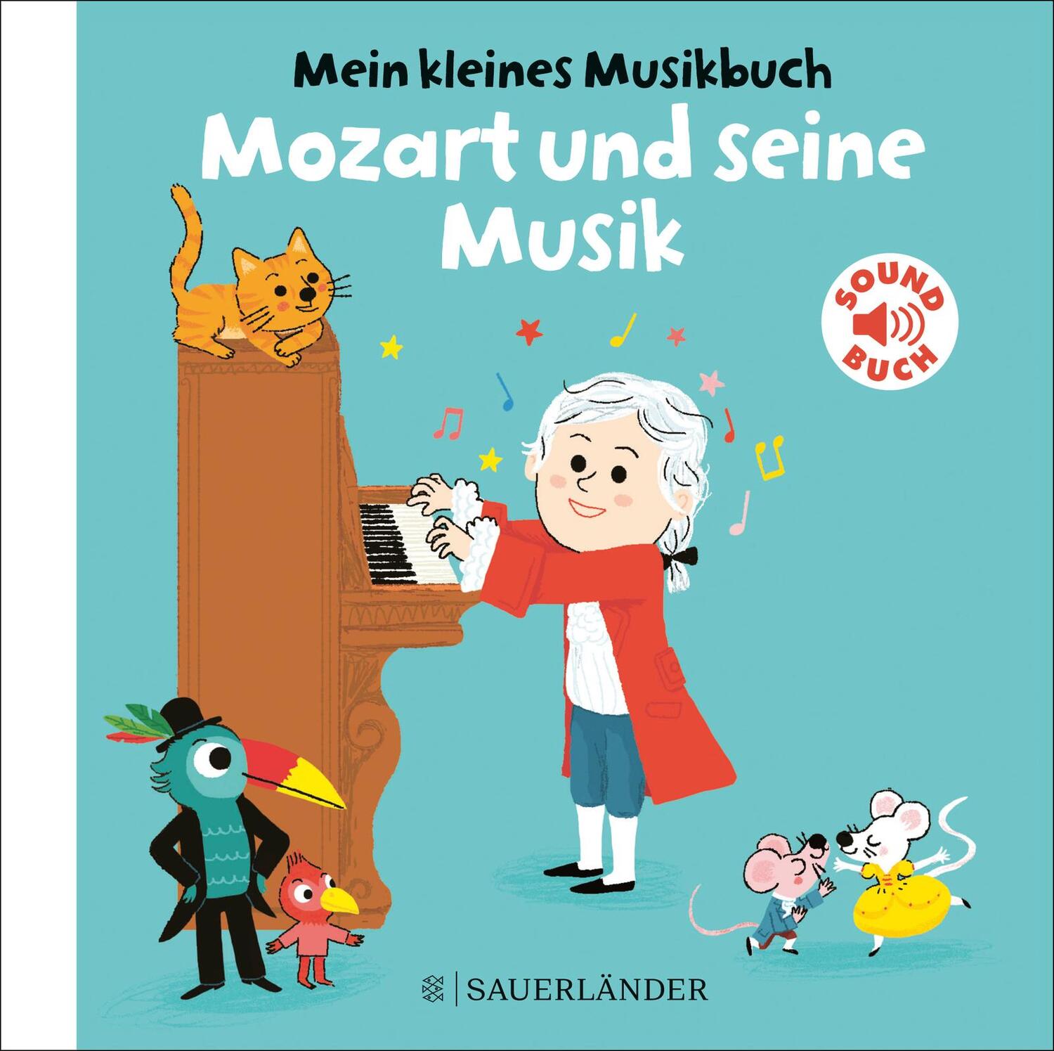 Cover: 9783737357746 | Mein kleines Musikbuch - Mozart und seine Musik | Charlotte Roederer