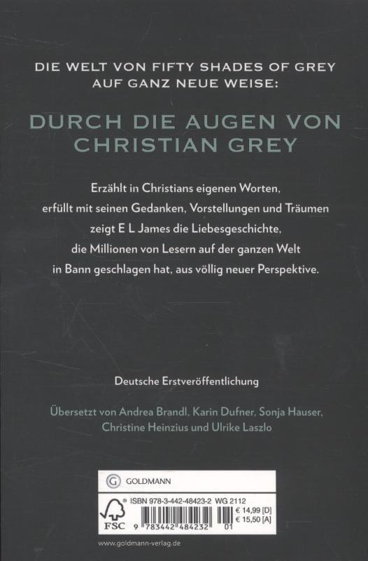 Rückseite: 9783442484232 | Grey - Fifty Shades of Grey von Christian selbst erzählt | E L James