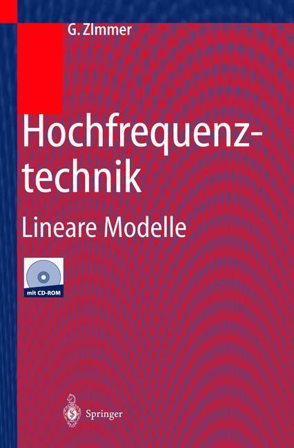 Cover: 9783540667162 | Hochfrequenztechnik | Lineare Modelle | G. Zimmer | Buch | XII | 2000
