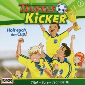 Cover: 828768960325 | Die Teufelskicker - Holt euch den Cup!, 1 Audio-CD | Frauke Nahrgang