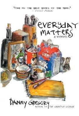 Cover: 9781401307950 | Everyday Matters | Danny Gregory | Taschenbuch | Englisch | 2007